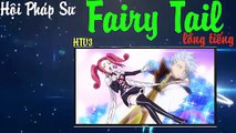 Hội Pháp Sư Fairy Tail - Part 14