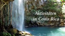 Costa Rica - Abenteuer und Action mit