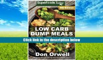 Best Ebook  Low Carb Dump Meals: Over 155  Low Carb Slow Cooker Meals, Dump Dinners Recipes,