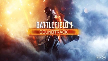 5 - Prologue We Push (Full Battlefield 1 Soundtrack)