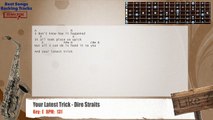 Your Latest Trick - Dire Straits Sax & Guitar Backing Track with chords and lyrics