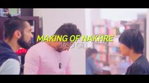 Making of Nakhre - Jassi Gill - Latest Punjabi Song 2017 - Speed Records