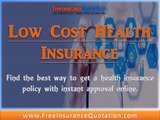 Get Low Cost Health Insurance with Instant Approval