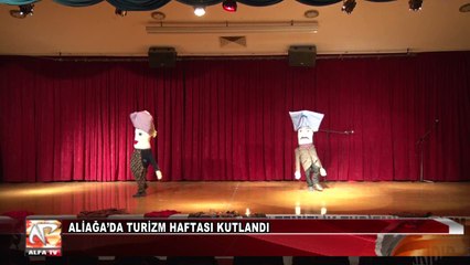 Aliağa’da Turizm Haftası Kutlandı