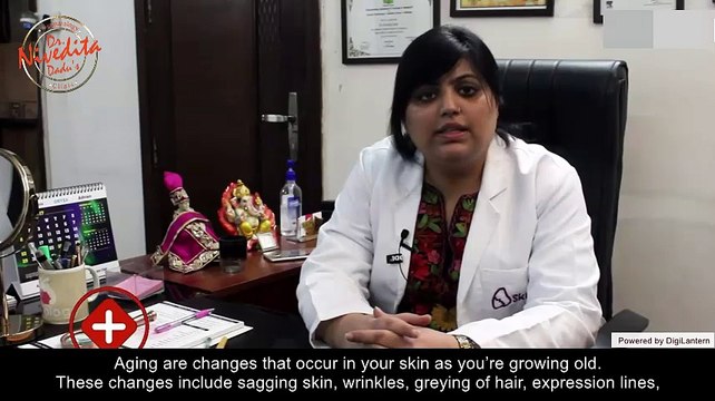 Skin Ageing | Causes, Symptoms and Treatments | Best Dermatology Clinic in Delhi