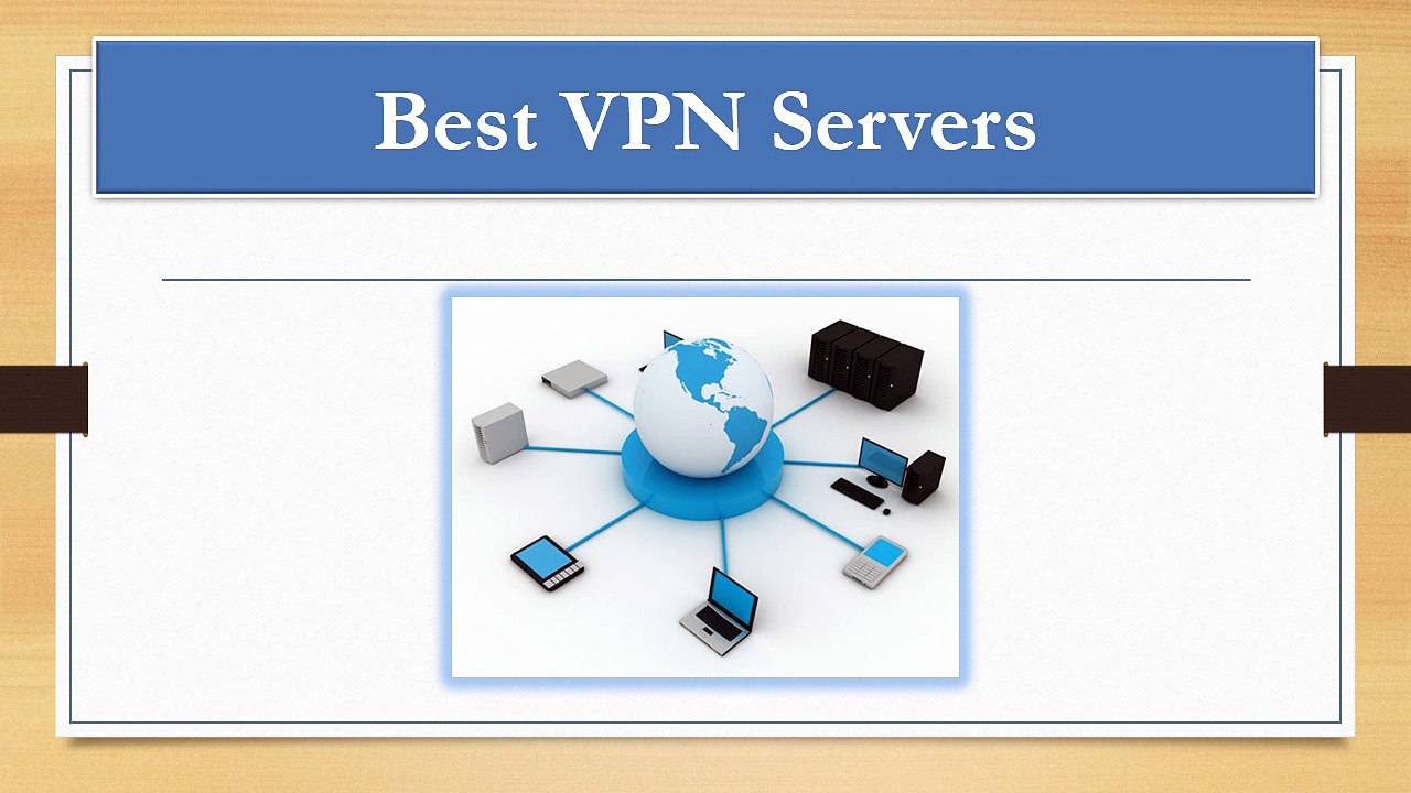 Best VPN Servers
