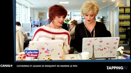 Marine Le Pen : Catherine et Liliane se moquent d’elle dans une parodie de "Libérée, délivrée" (vidéo)