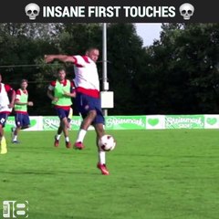 Insane First Touches