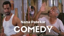 Bollywood Comedy King Nana Patekar's Best Comedy Scenes