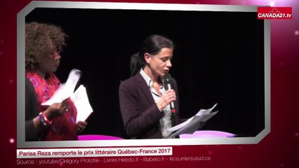 Parisa Reza remporte le prix littéraire Québec-France 2017