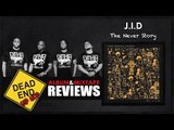 J.I.D. - The Never Story Album Review