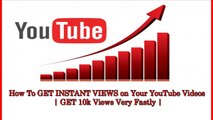 How to Get Instant Views on Your YouTube Videos - Get 10k views on Your Videos Fastly In Urdu-Hindi