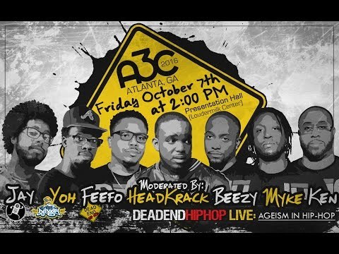 Ageism in Hip-Hop | DEHH LIVE @A3C Festival & Conference
