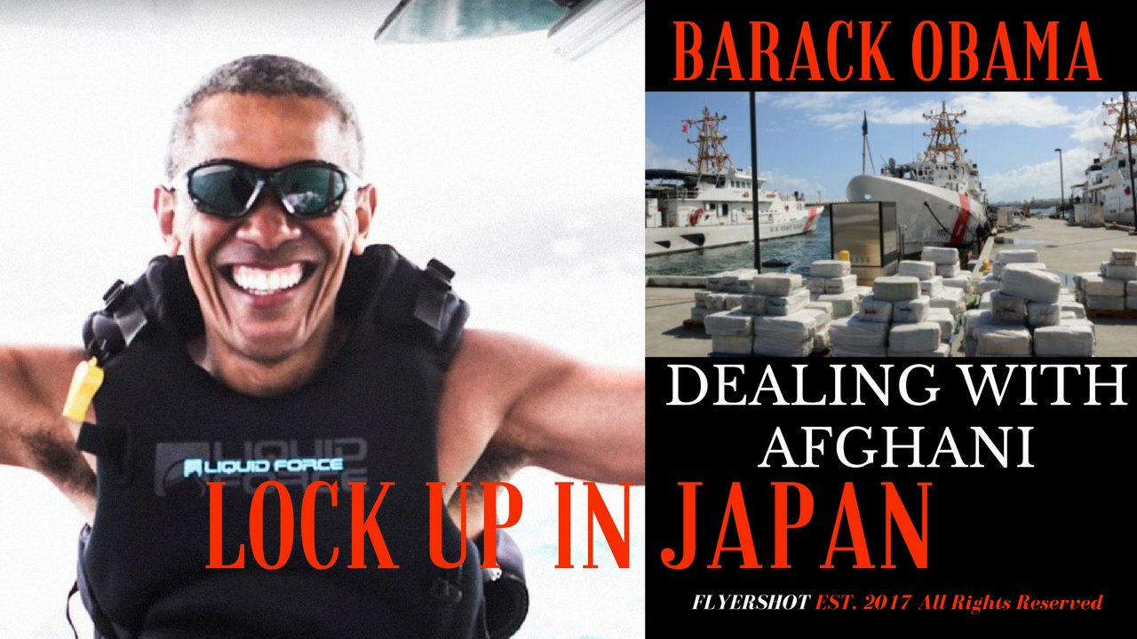 FLYERSHOT.com - OBAMA ARRESTED IN JAPAN - DEALING DRUGS