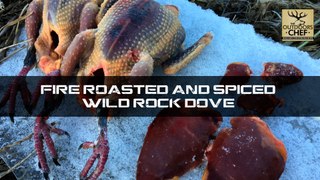 The Outdoors Chef - Fire Roasted and Spiced Wild Rock Dove