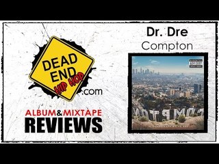 Dr. Dre - Compton Album Review | DEHH