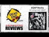ASAP Rocky - At.Long.Last.A$AP Album Review | DEHH