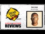 Lecrae - Anomaly Album Review | DEHH