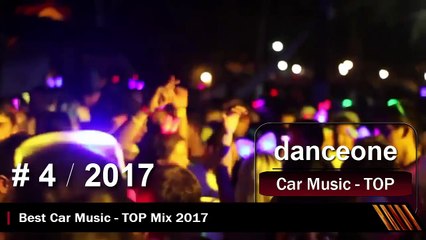 4 🚗 Ultimate Car Bass Mix 2017 – Best Music for Your Drive