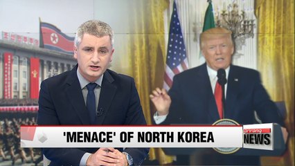 Trump says N. Korea is "menace" while expressing faith in China