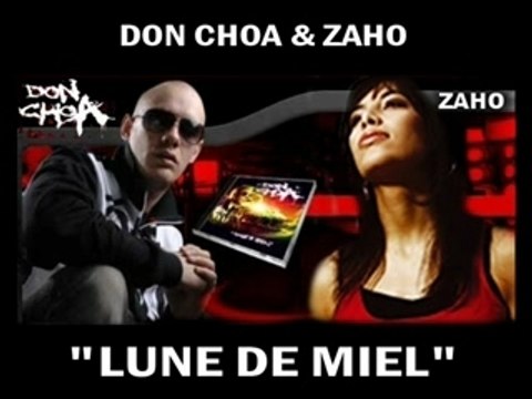 Zaho Don Choa Lune de Miel