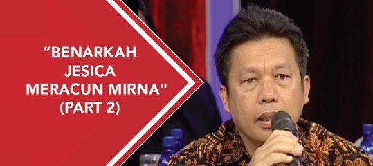 ILC - "Benarkah Jesica Meracun Mirna" (part 2)