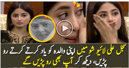 Sajal Ali Crying in a Live Show After Remembering Her Mother