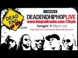 Tune in tonight at 9pm EST to catch DeadEndHipHop LIVE!