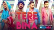 Tery Bina Full Song Half Girlfriend - Shraddha Kapoor, Arjun Kapoor