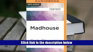 [Download]  Madhouse (Cal Leandros) Rob Thurman For Kindle