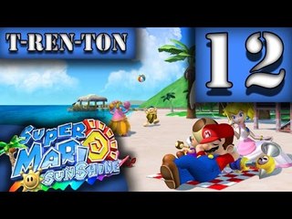 Super Mario Sunshine 100% Ep12  - Just Beat It
