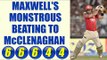 IPL 10: Glenn Maxwell hits 28 runs in 1 over of Mitchell McClenaghan in KXIP vs MI | Oneindia News
