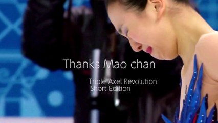 Triple Axel Revolution 【Thanks Mao Short Edition 】