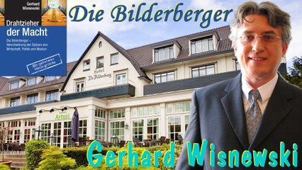 Die Bilderbergerverschwörung - Drahtzieher der Macht - Gerhard Wisnewski