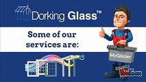 High Quality Glass Repair And Glazing Services By Dorking Glass