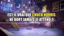 Nonstop Chuck Norris - Toute la vérité sur Chuck Norris - Facts ⁄ Memes
