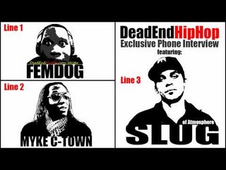 Exclusive DeadEndHipHop Phone Interview | ft: Slug of Atmosphere