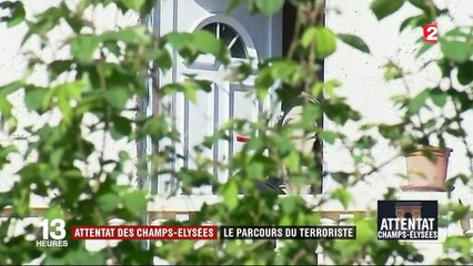 Attentat des Champs-Élysées : le parcours du terroriste