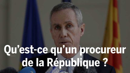 Qu'est-ce qu'un procureur de la République ?