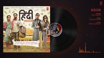 Hoor Full Audio Song _ Hindi Medium _ Irrfan Khan & Saba Qamar _ Atif Aslam _ Sachin- Jigar