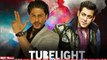 Shah Rukh khan alos with Salman Khan in Tube light Movie