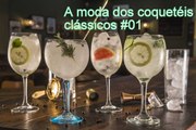 A MODA DOS COQUETÉIS CLÁSSICOS #01