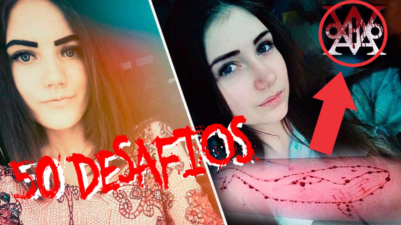 OS 50 DESAFIOS BALEIA AZUL - THE 50 BLUE WHALE CHALLENGES - YULIA KONSTANTINOVA