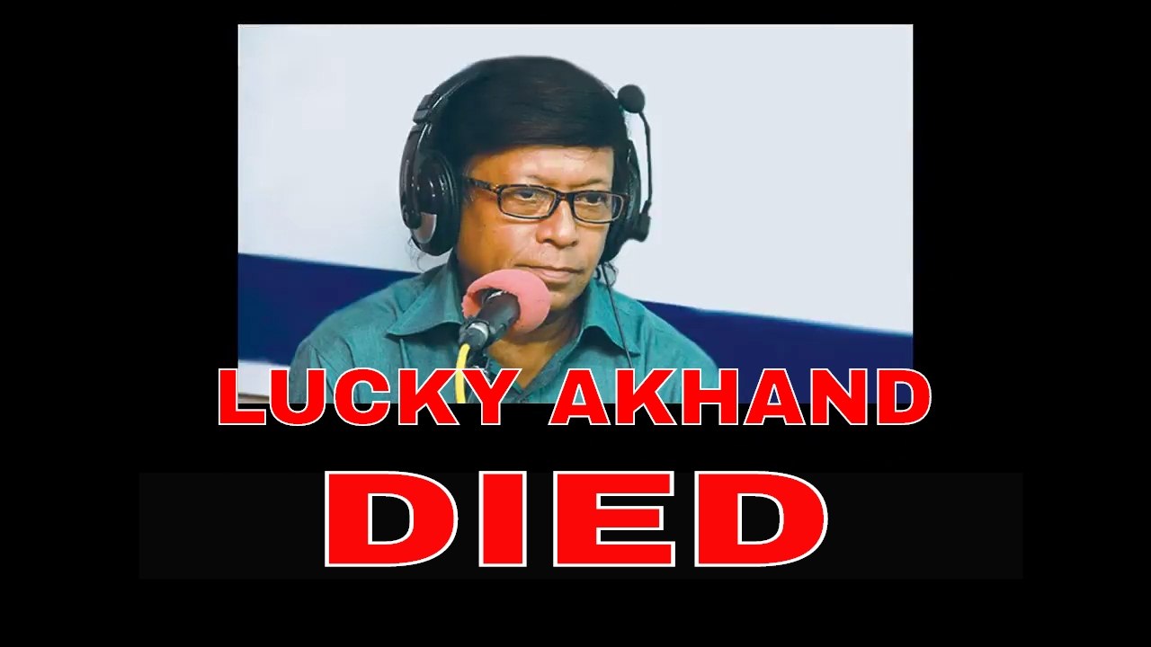 Lucky Akhand || Bangladesh music legend Lucky Akhand died || Freedom Fighter Lucky Akhand No More