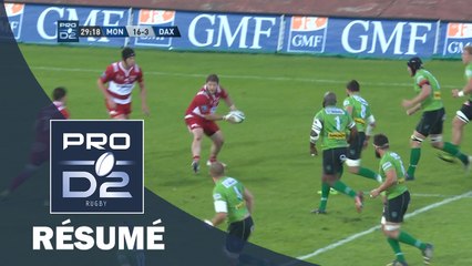 PRO D2 - Résumé Montauban-Dax: 40-31 - J28 - Saison 2016/2017