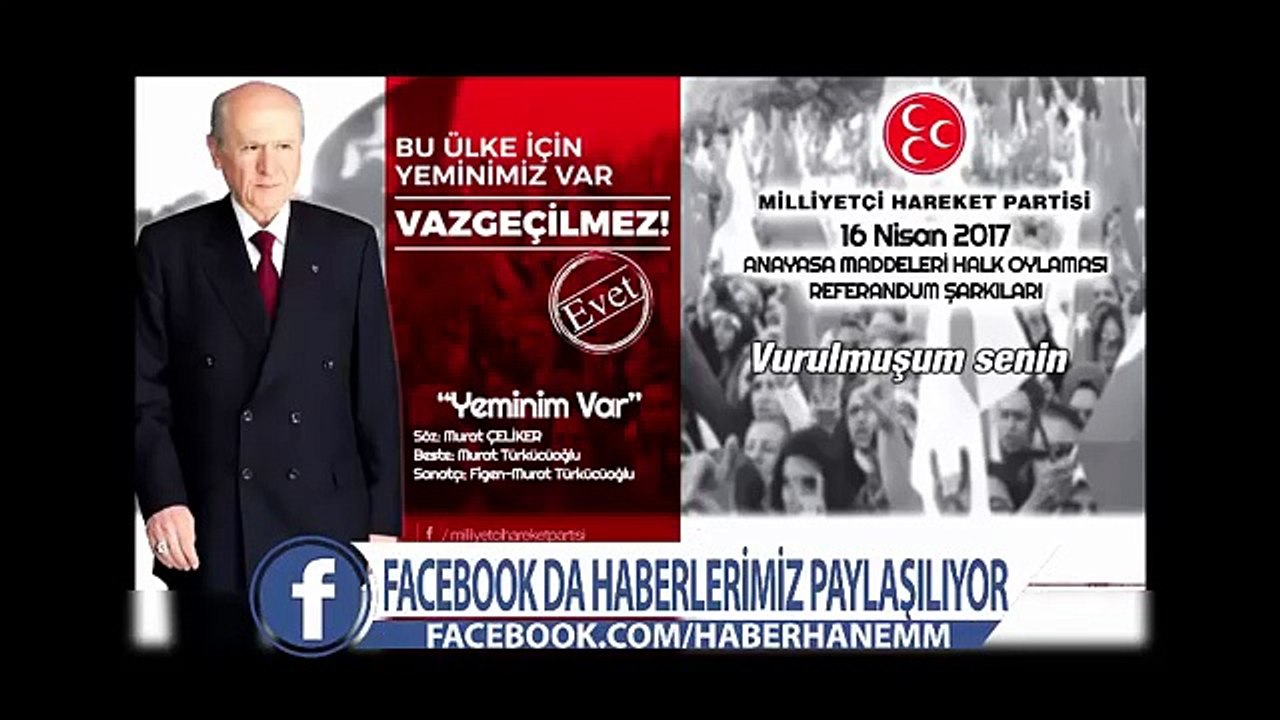 MHP REFERANDUM ŞARKISI - YEMİNİM VAR