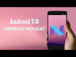 Android 7 0 Nougat Final Hands On Full