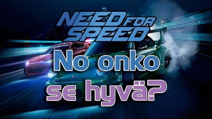 Need For Speed (PC)... No onko se hyvä?