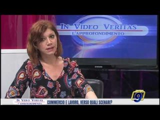 In Video Veritas  | Commercio e lavoro, verso quali scenari?