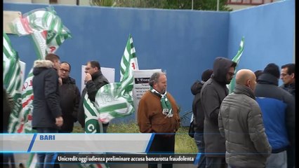 TG Bari Unicredit oggi Udienza Preliminare Accusa Bancarotta Fraudolenta Teleregione 21 04 2017